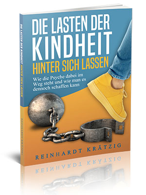 Cover des Buches: Die Lasten der Kindheit ...